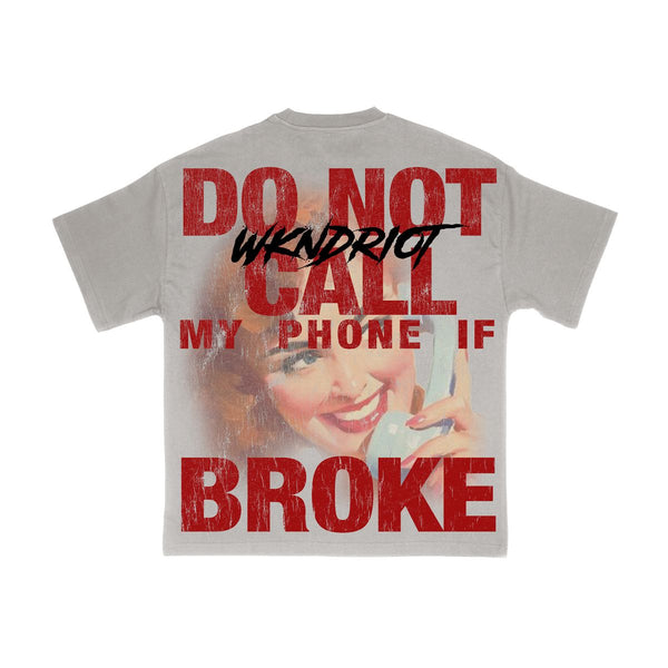 Don't Call Tee
