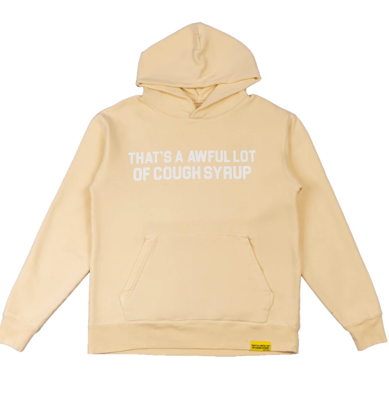 Awful Lotta Cough Syrup Hoodie - Tan