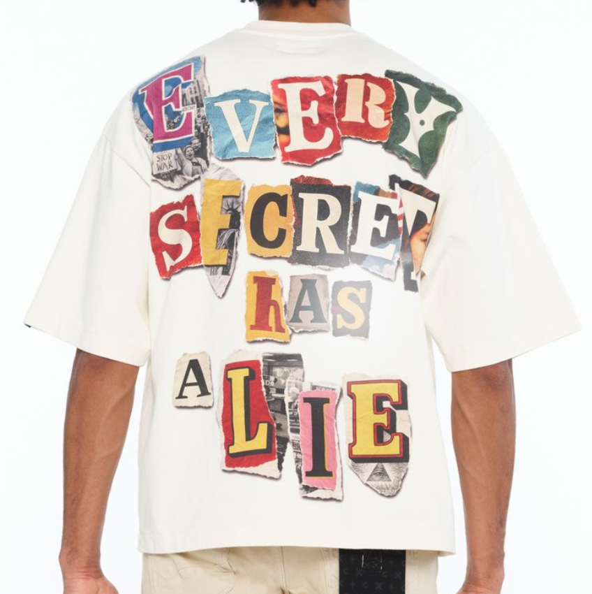 Every Secret Has A Lie Tee